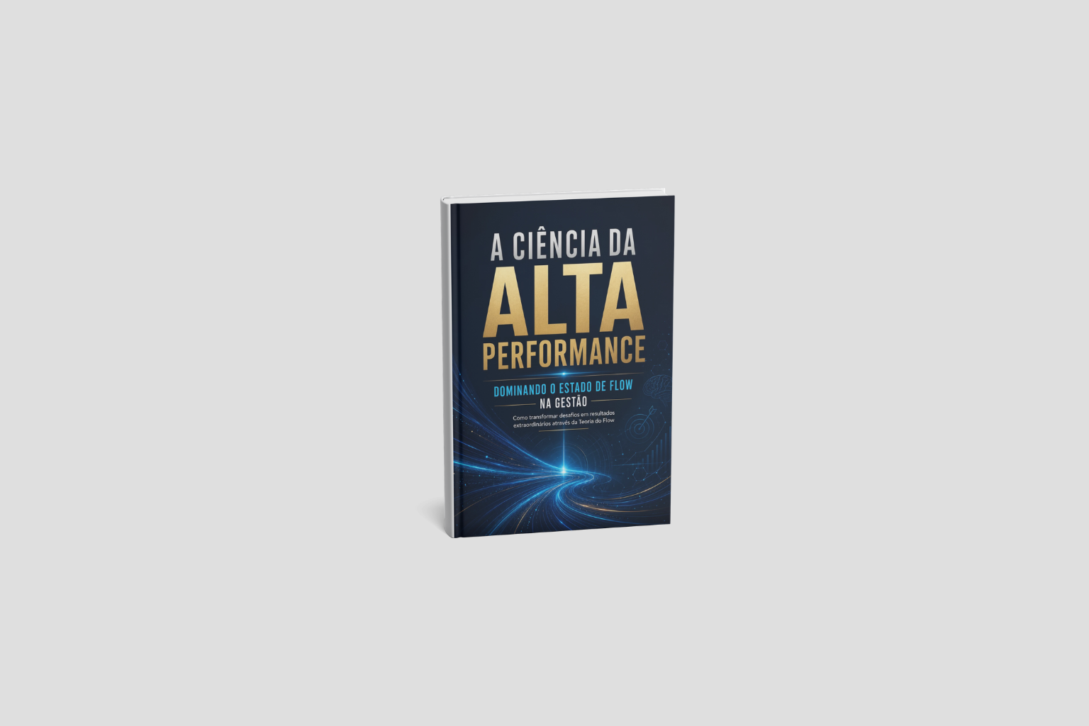 FLOW: A Ciência da Alta Performance